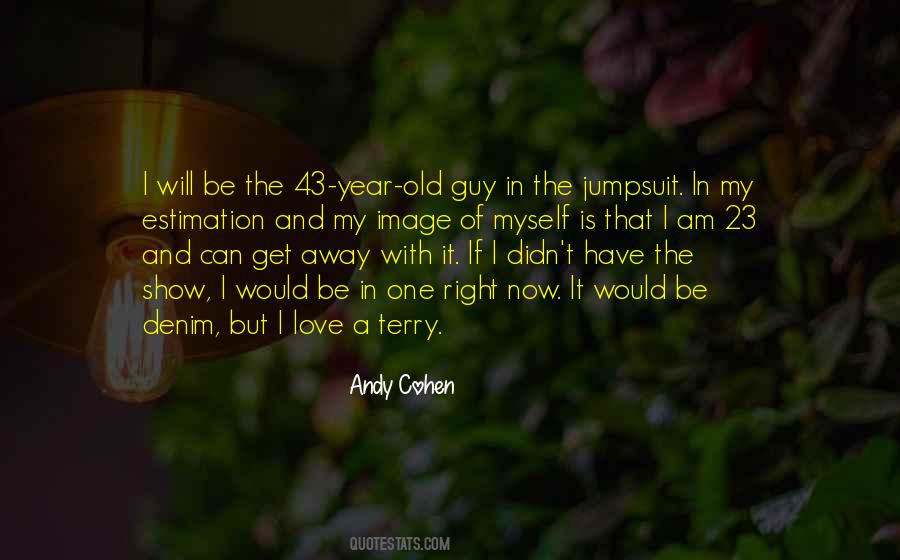 Quotes About A One Year Old #561441