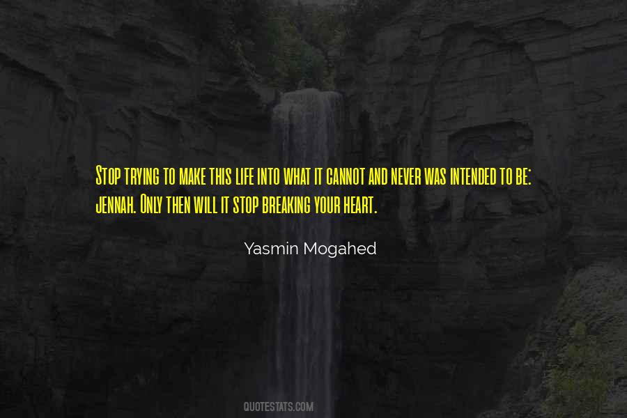 Quotes About Life Yasmin Mogahed #1776031