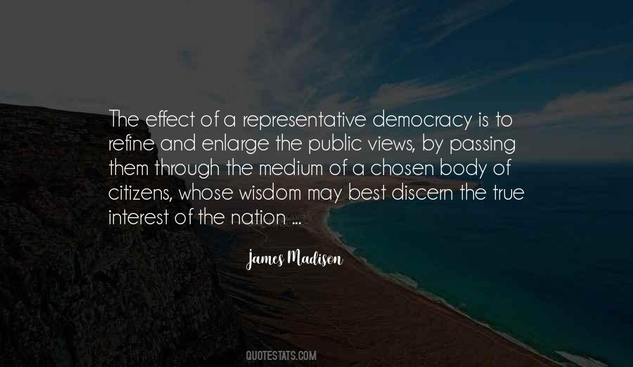 Quotes About Representative Democracy #806562