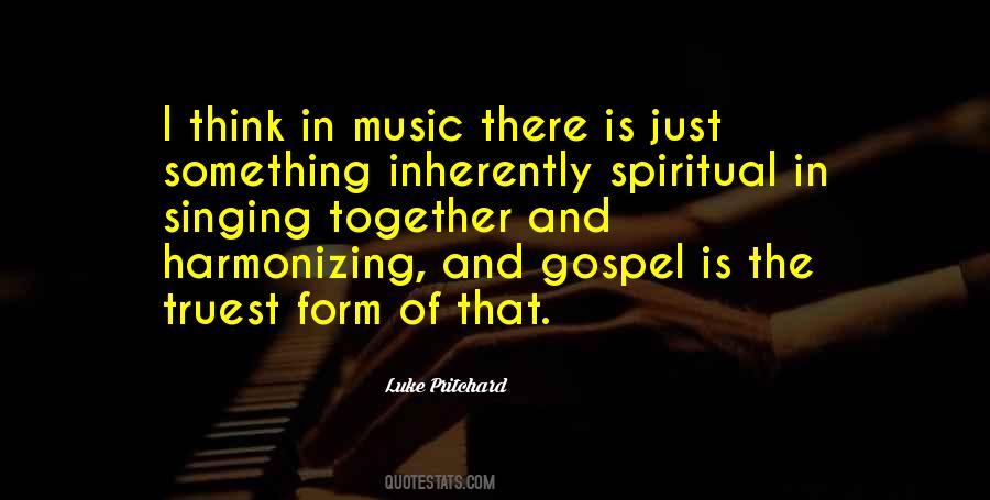 Quotes About Gospel Music #1066944