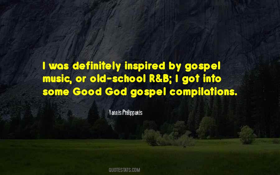 Quotes About Gospel Music #1316910