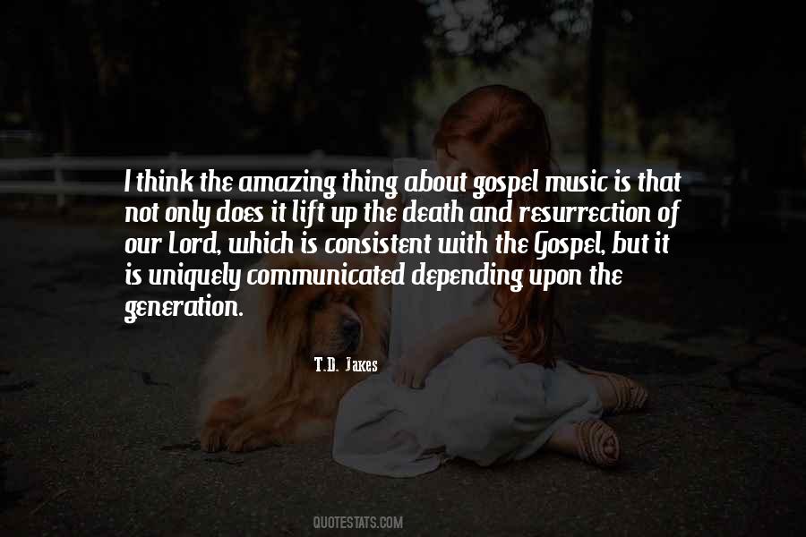 Quotes About Gospel Music #1550373