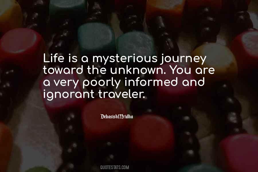 Quotes About Mysterious Life #255353