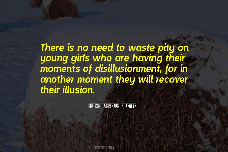 Quotes About Disillusionment #1777285