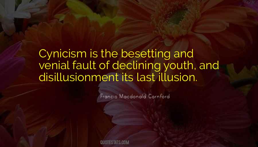 Quotes About Disillusionment #803539