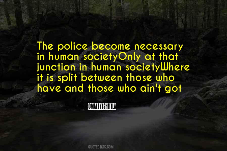 Police Society Quotes #1676435