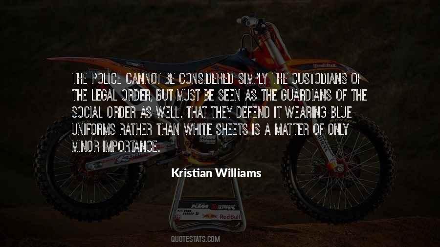 Police Society Quotes #304660
