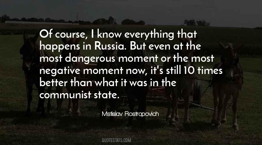 Quotes About Dangerous Times #1301132