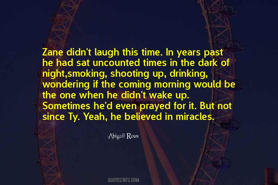 Quotes About Dangerous Times #411531