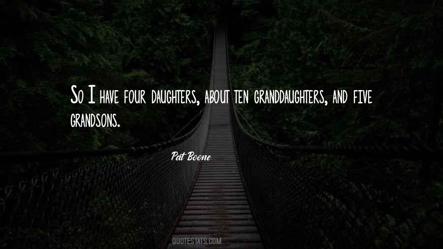 Quotes About Daughters And Granddaughters #701387