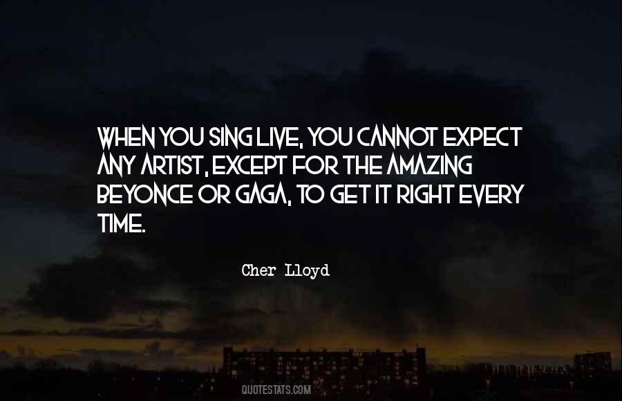 Quotes About Gaga #1387812