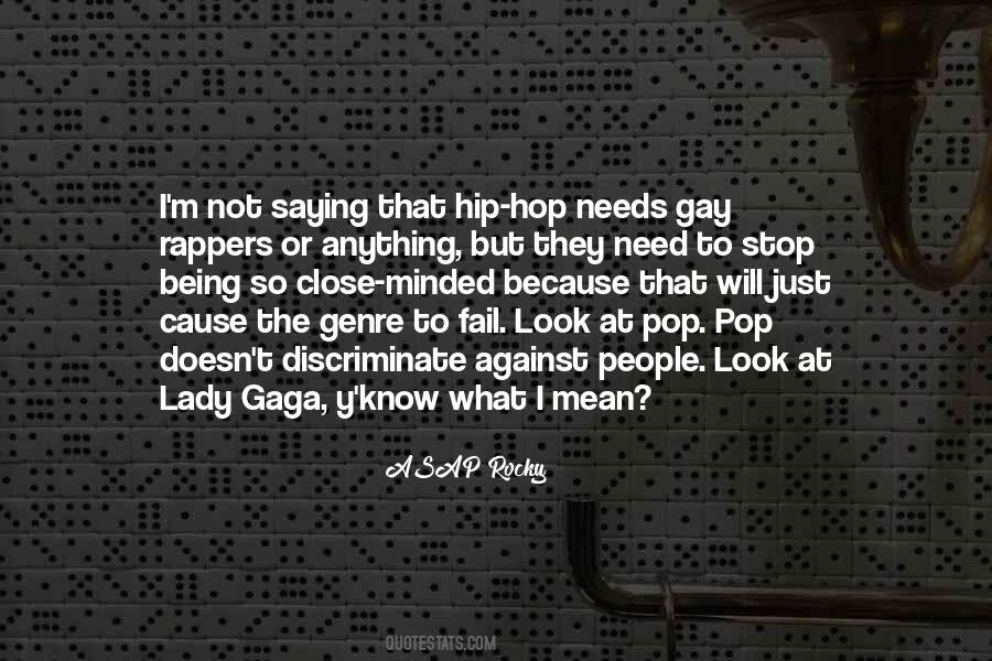 Quotes About Gaga #1462700
