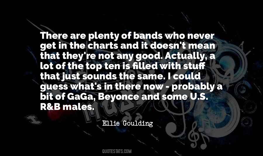 Quotes About Gaga #1486802