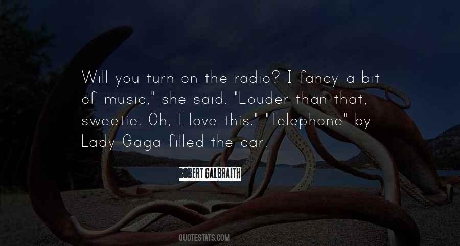 Quotes About Gaga #1773690