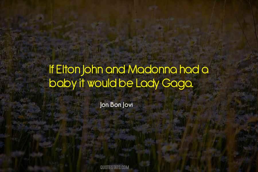 Quotes About Gaga #314159