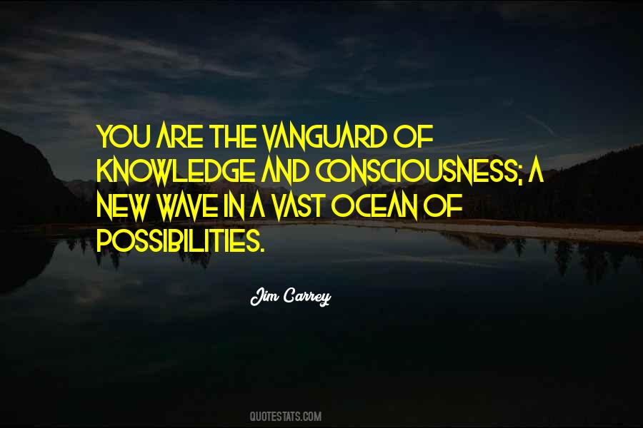 Ocean Of Possibilities Quotes #716391