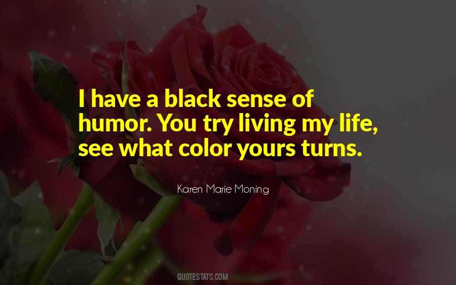 Quotes About Black #1835218