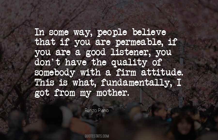 A Good Listener Quotes #1389124