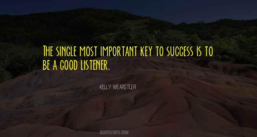A Good Listener Quotes #1395507