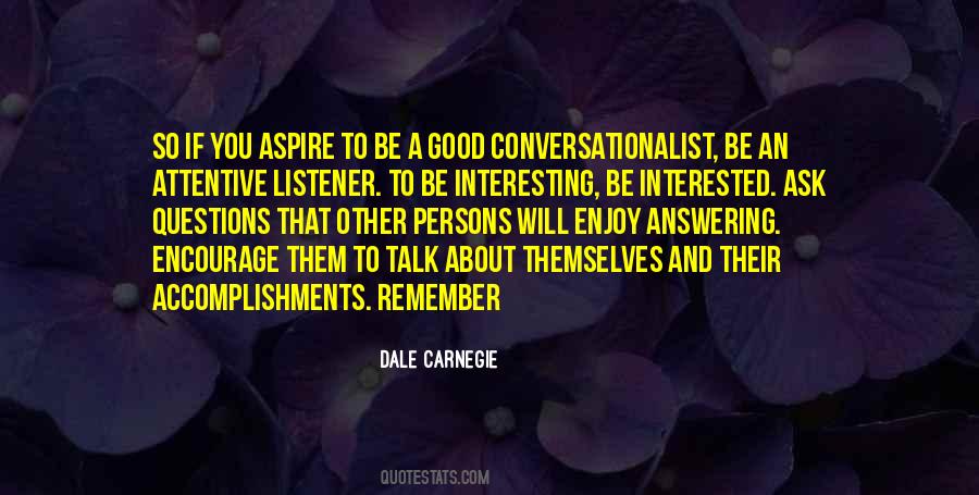 A Good Listener Quotes #150817