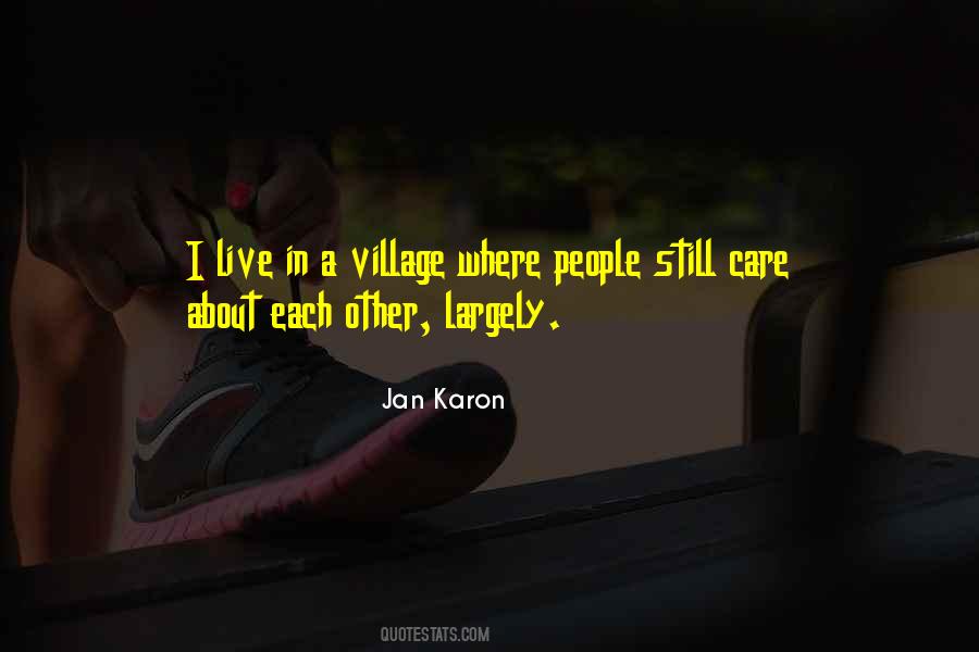Quotes About A Village #228547