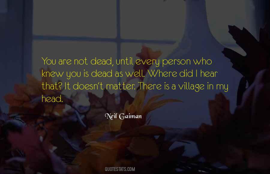 Quotes About A Village #967901