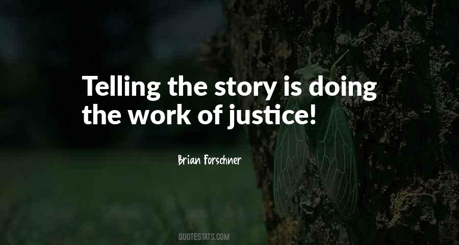 Quotes About Doing Justice #162856