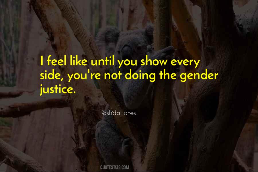 Quotes About Doing Justice #651511