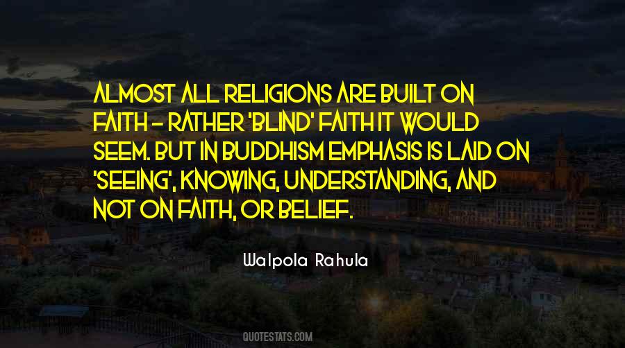 Blind Belief Quotes #118263