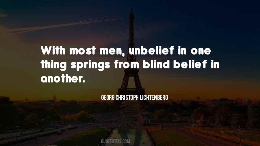 Blind Belief Quotes #286906