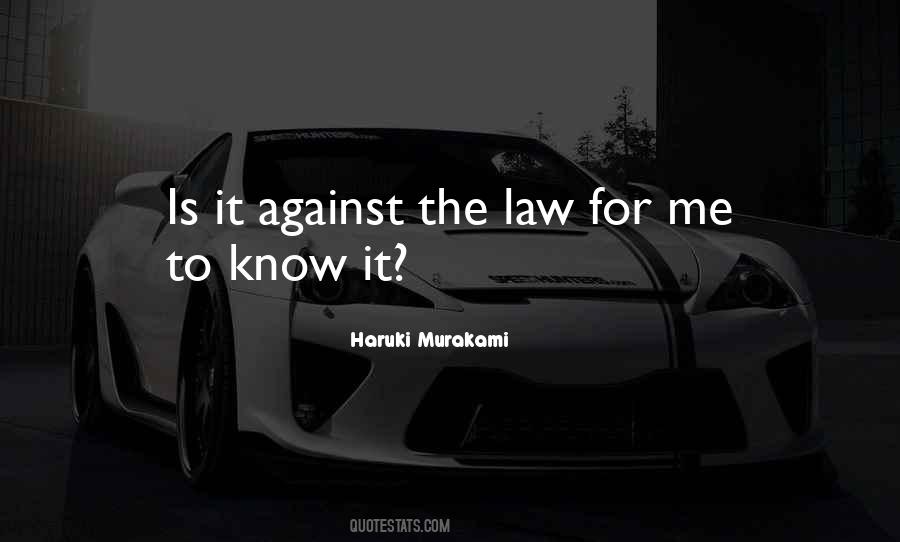Quotes About The Law #1678926