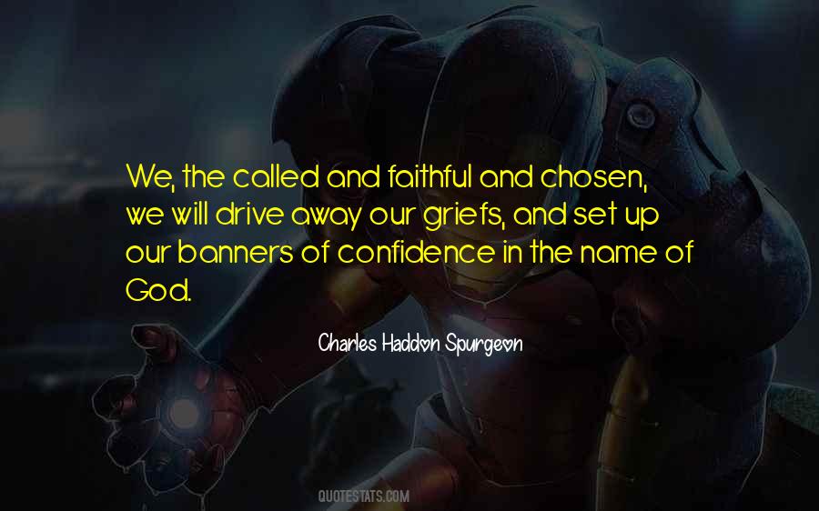 Many Are Called But Few Are Chosen Quotes #1518861