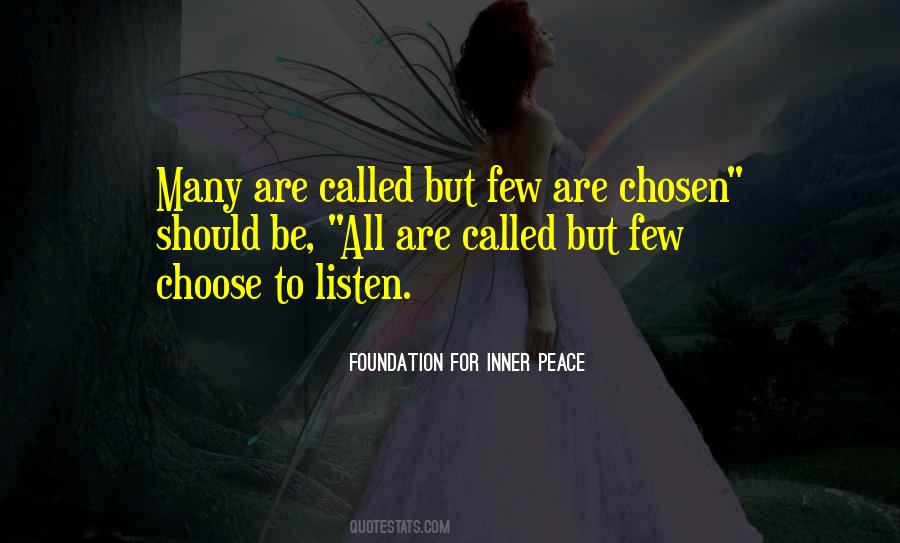 Many Are Called But Few Are Chosen Quotes #1703463