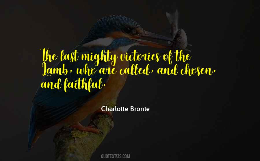 Many Are Called But Few Are Chosen Quotes #836463