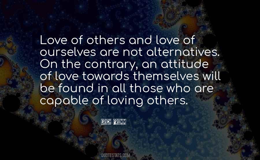 Quotes About Loving Others #1186014