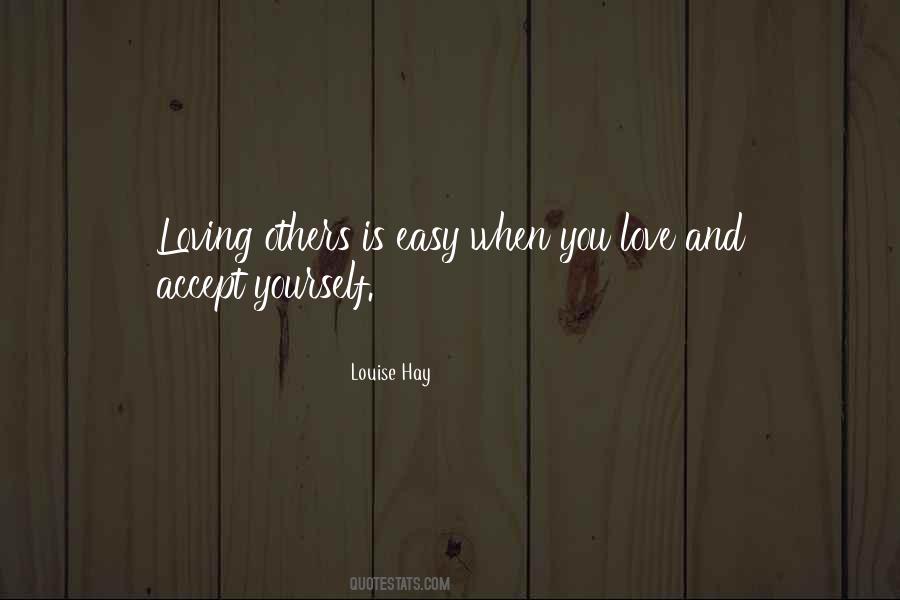 Quotes About Loving Others #1223584