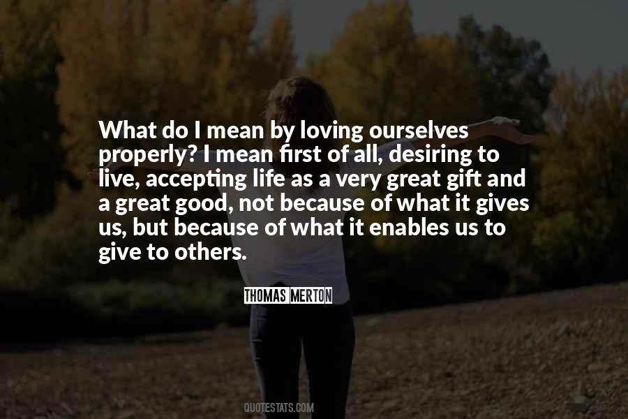 Quotes About Loving Others #152662