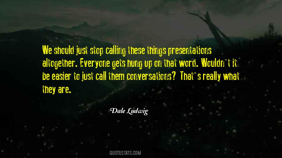 Quotes About Presentations Skills #1592069