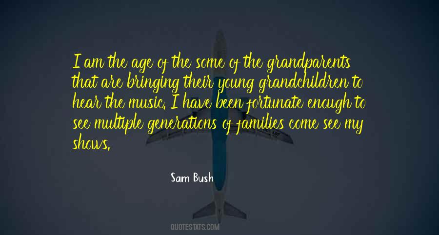 Quotes About Young Families #1235217
