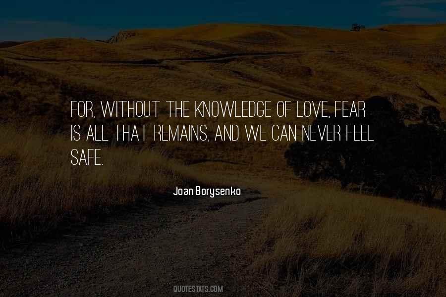 Quotes About Love Without Fear #1691116