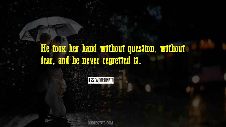 Quotes About Love Without Fear #289923