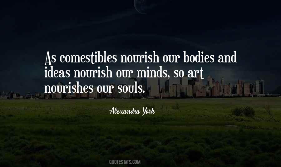 Quotes About Souls And Bodies #1424270