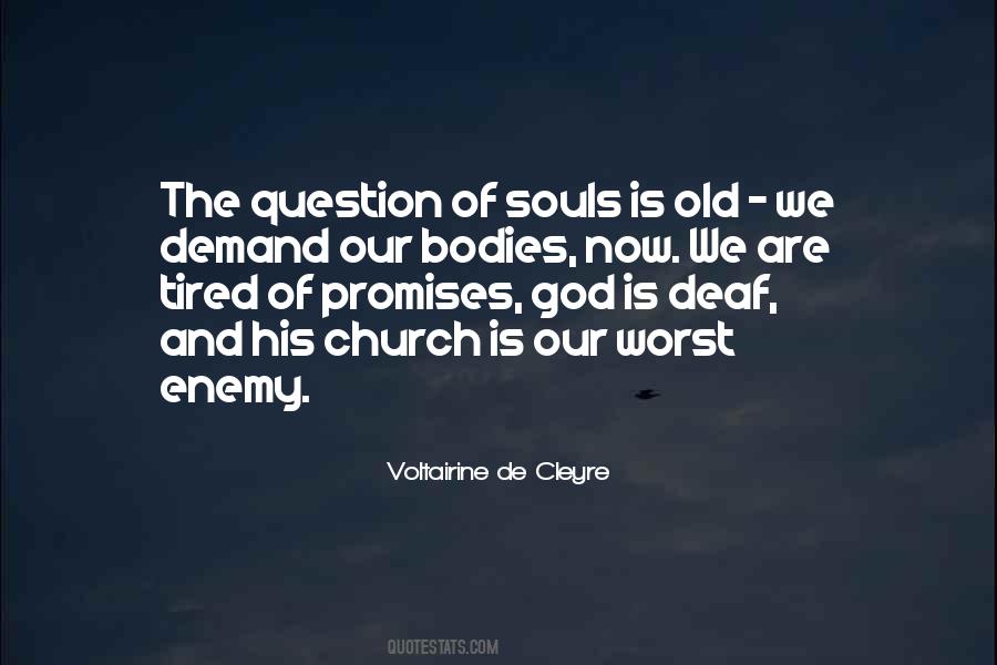 Quotes About Souls And Bodies #1804694