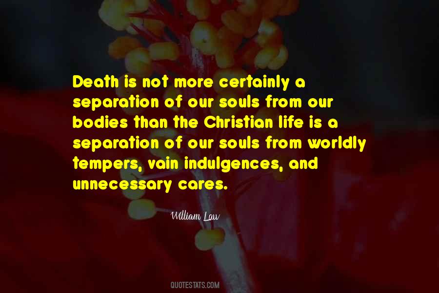 Quotes About Souls And Bodies #868593