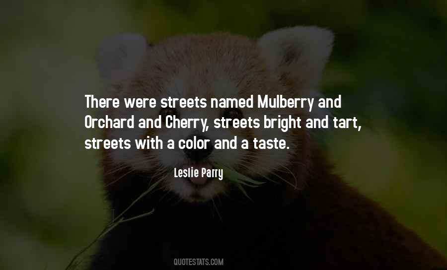 Quotes About Mulberry #292000