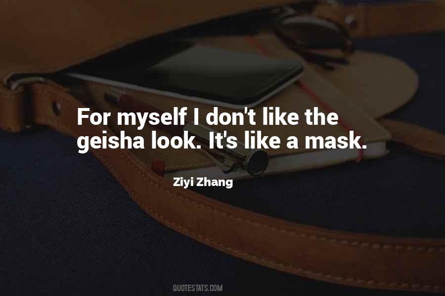 Quotes About Geisha #1823202