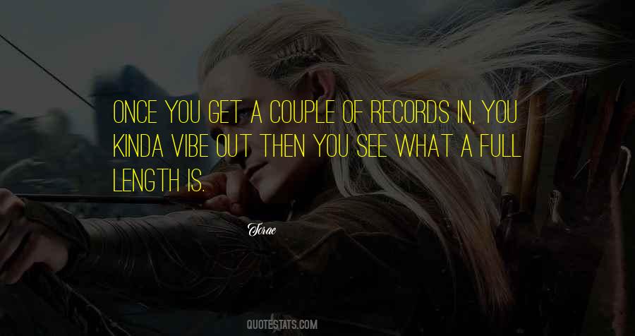 Quotes About What You See Is What You Get #749543