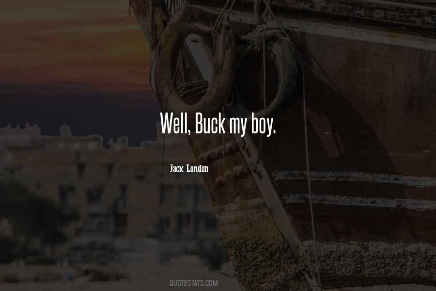 Quotes About Buck In Call Of The Wild #1836820