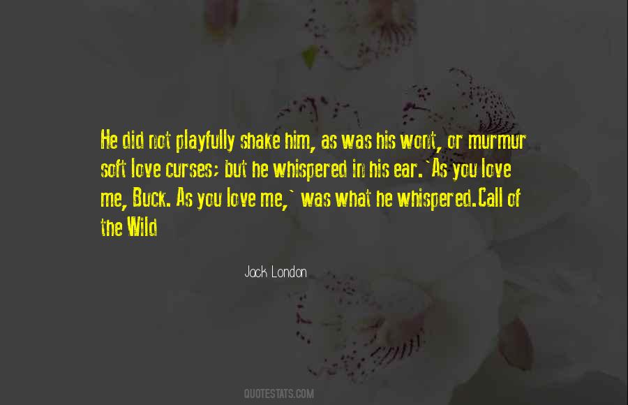 Quotes About Buck In Call Of The Wild #676231