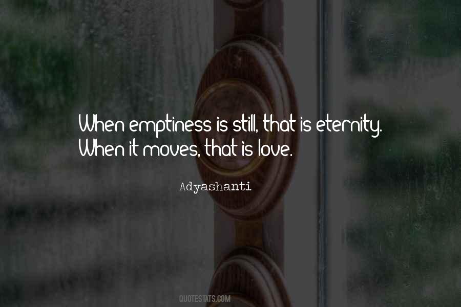 Emptiness Is Quotes #1108255
